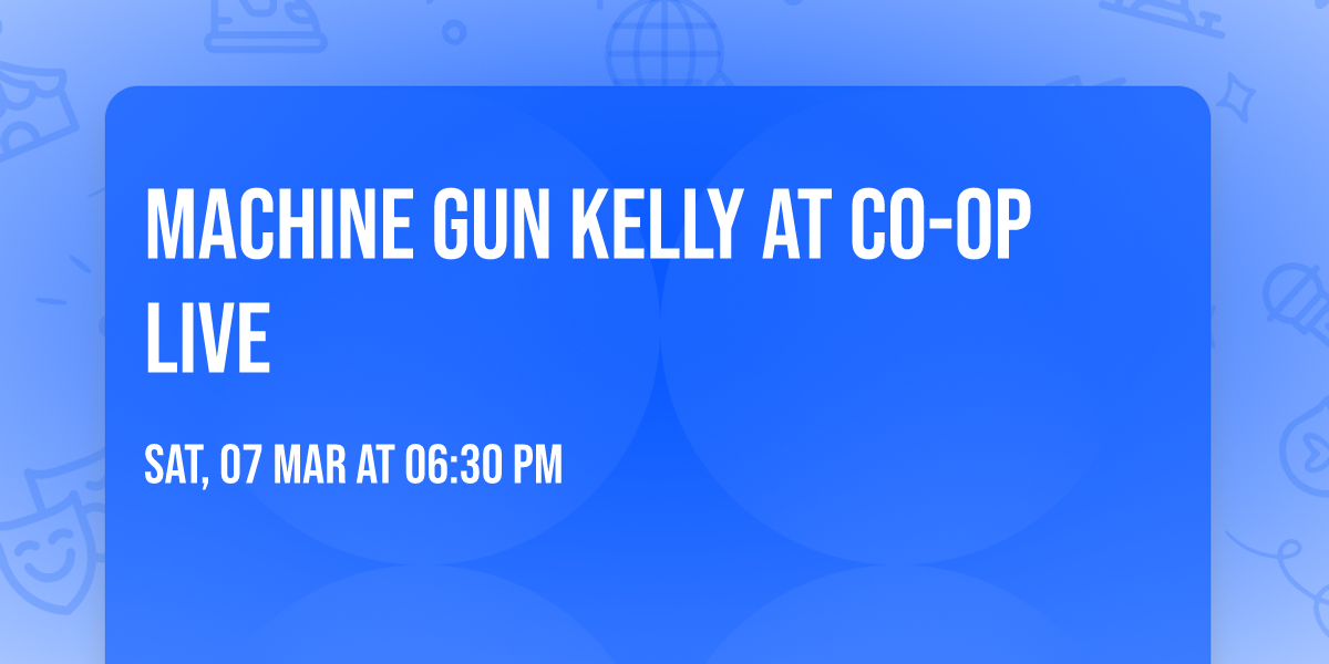 Machine Gun Kelly at Co-op Live
