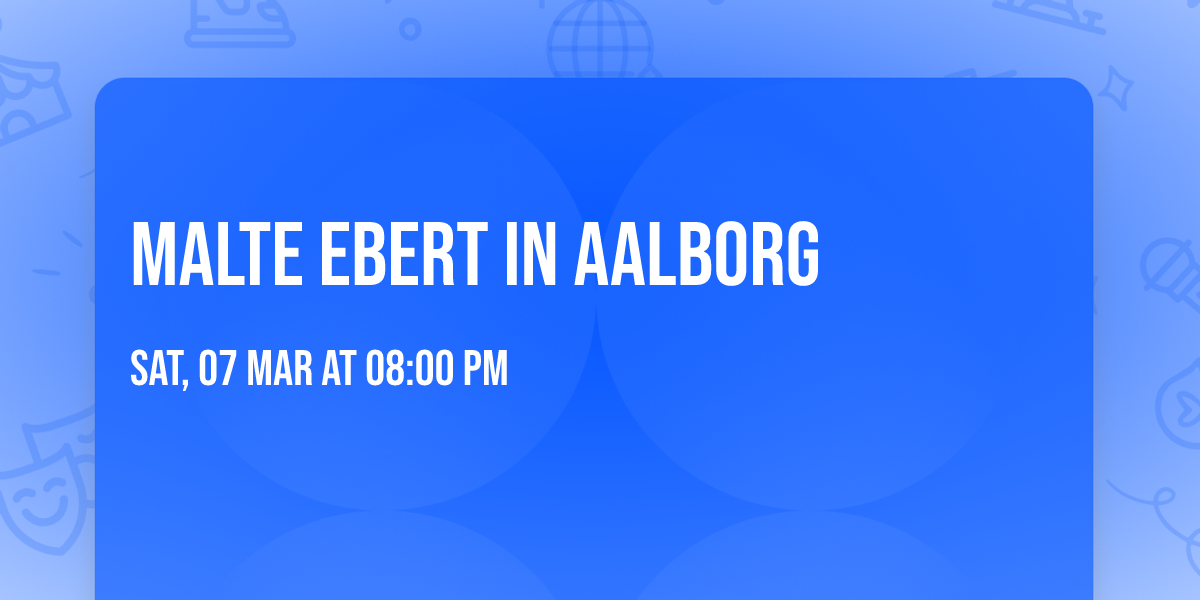 Malte Ebert in Aalborg