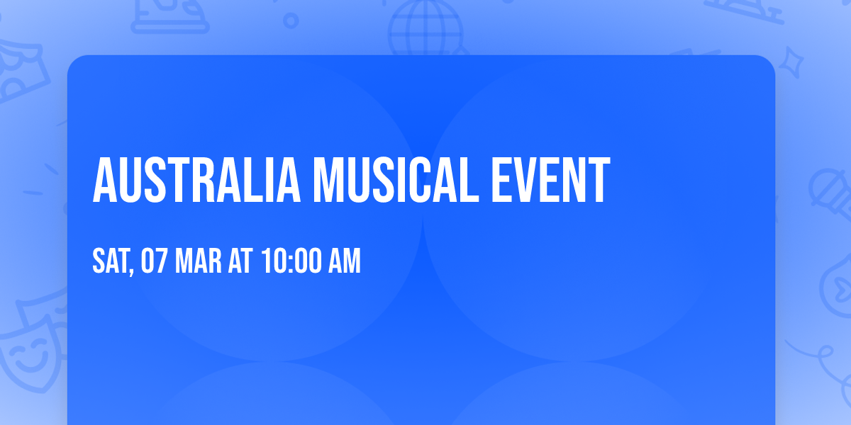 Australia Musical Event