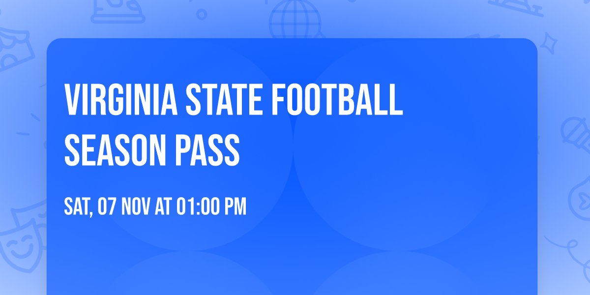 Virginia State Football Season Pass