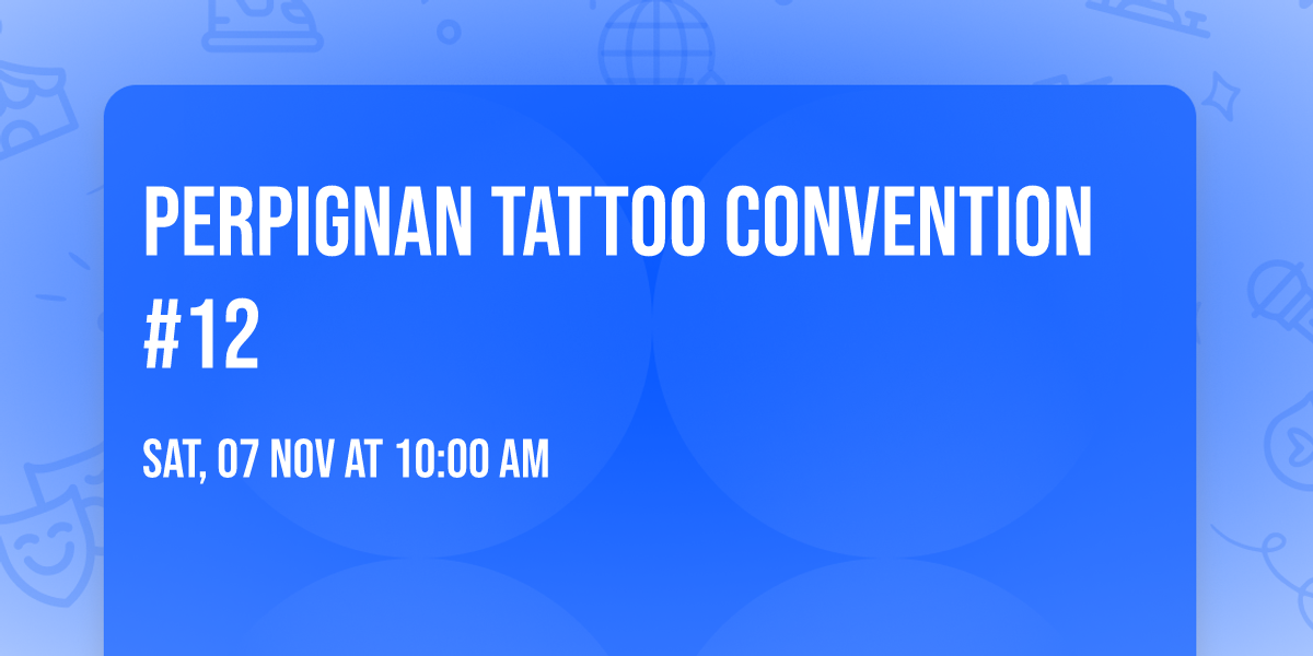 Perpignan Tattoo Convention #12 