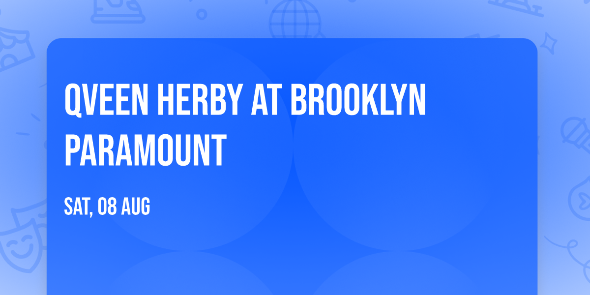 Qveen Herby at Brooklyn Paramount