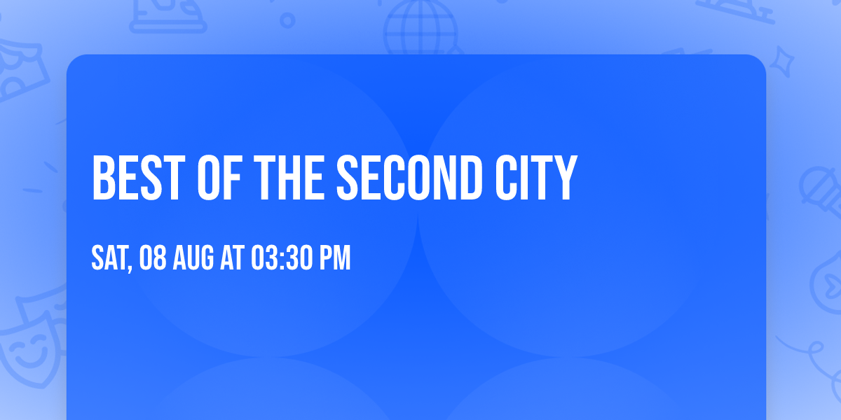 Best of The Second City