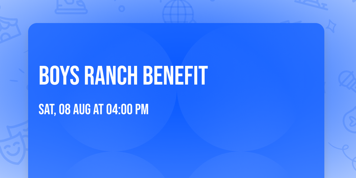 Boys Ranch Benefit