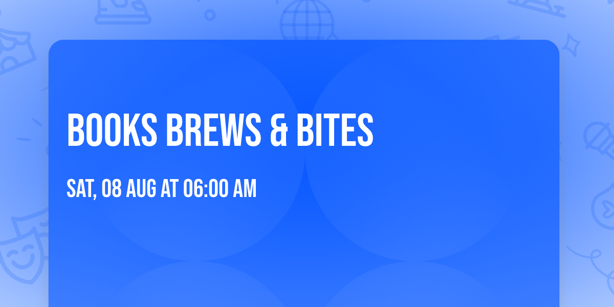 BOOKS \ud83d\udcda BREWS \u2615\ufe0f & BITES\ud83c\udf6a
