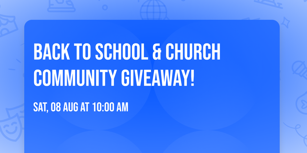 \ud83d\udcda\ud83c\udf92 Back to School & Church Community Giveaway! \ud83c\udf92\u2764\ufe0f