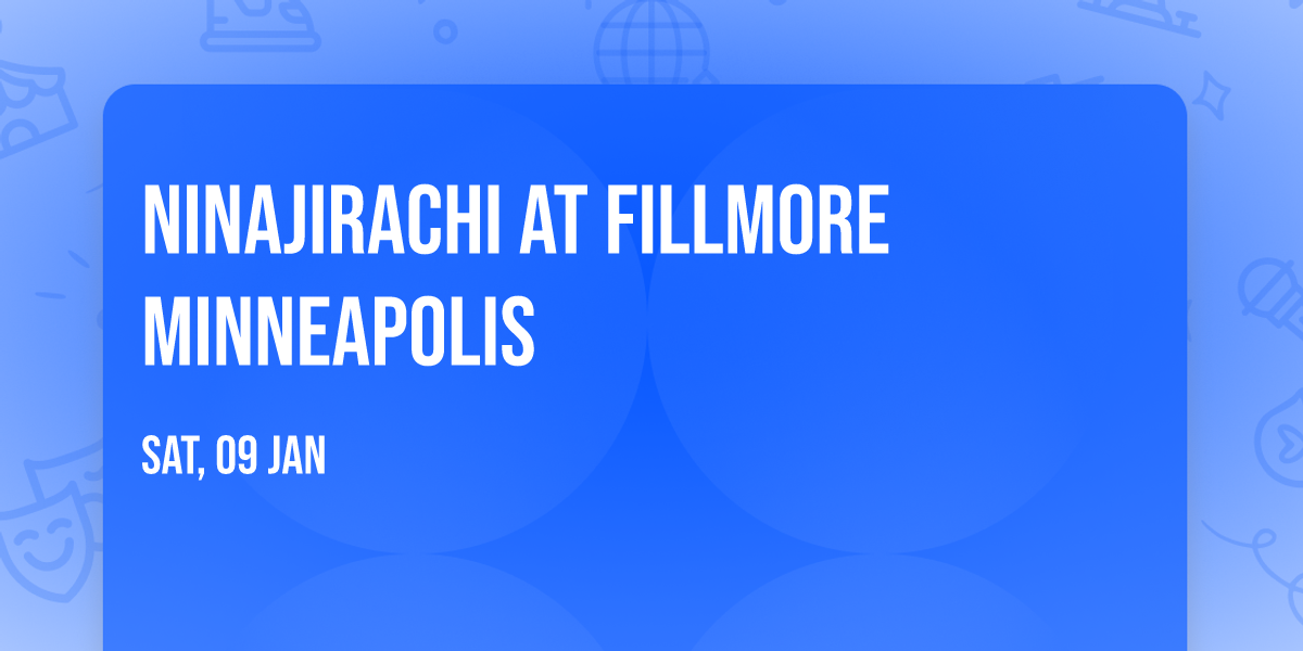 Ninajirachi at Fillmore Minneapolis
