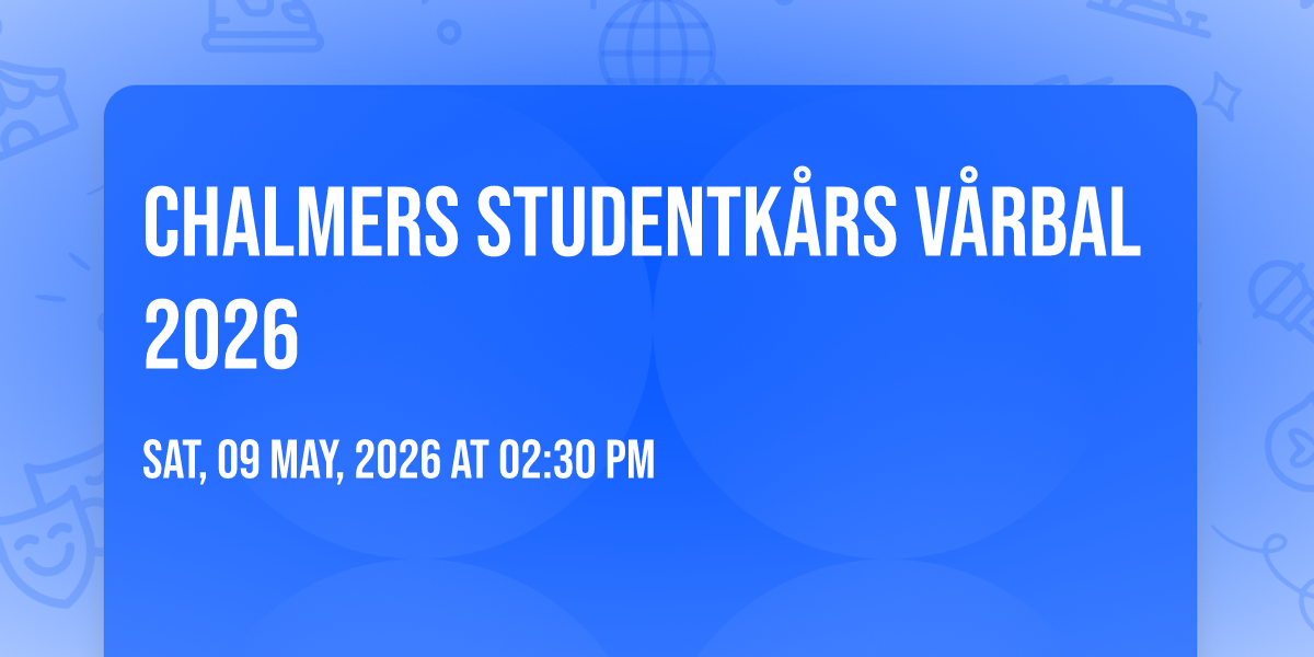 Chalmers Studentkårs Vårbal 2026