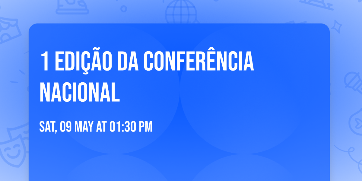 1 Edi\u00e7\u00e3o da Confer\u00eancia Nacional 