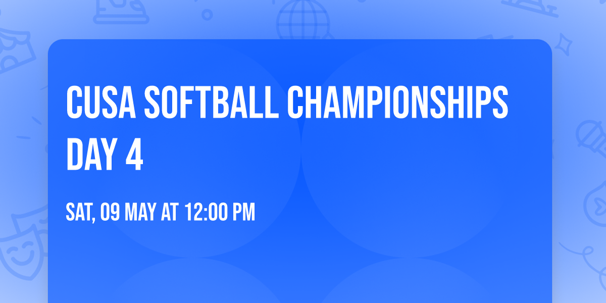 CUSA Softball Championships Day 4
