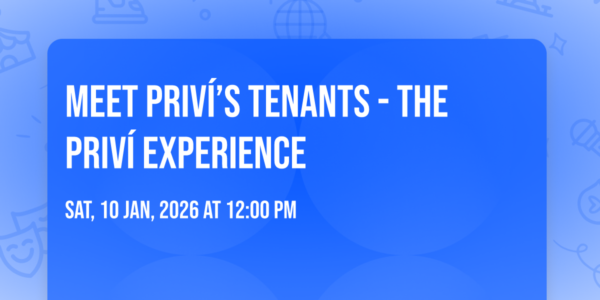 Meet Priví’s Tenants - The Priví Experience