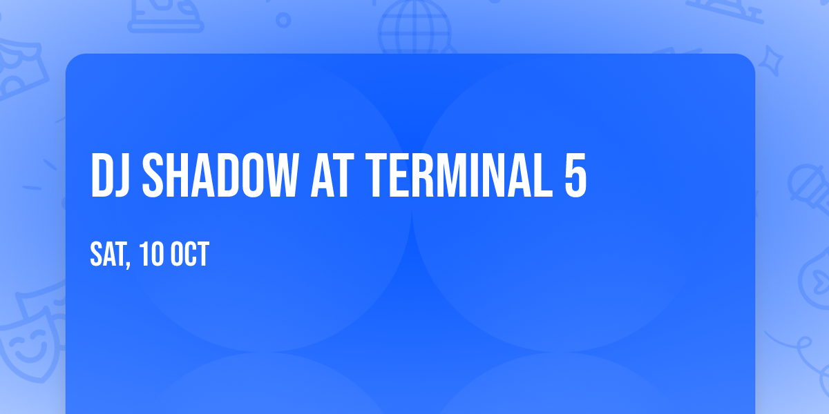 DJ Shadow at Terminal 5