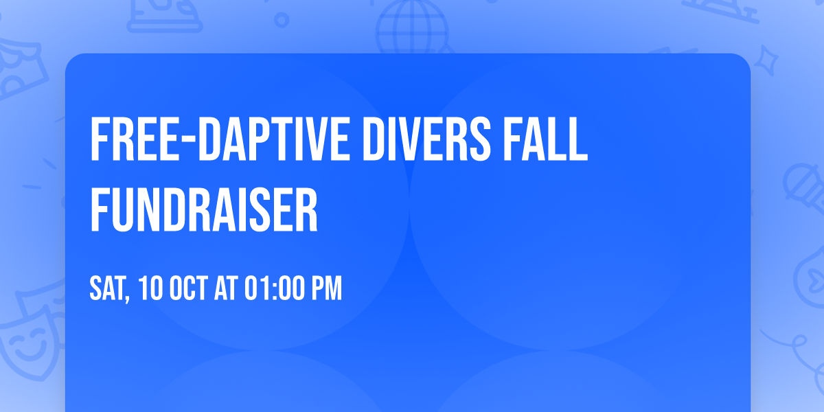 Free-Daptive Divers FALL FUNDRAISER 