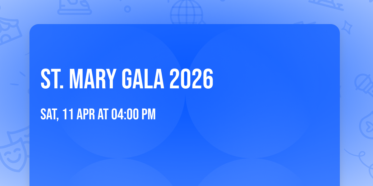 St. Mary Gala 2026