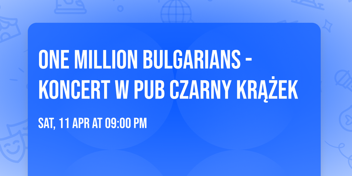 ONE MIllion Bulgarians - KONCERT w Pub Czarny Kr\u0105\u017cek