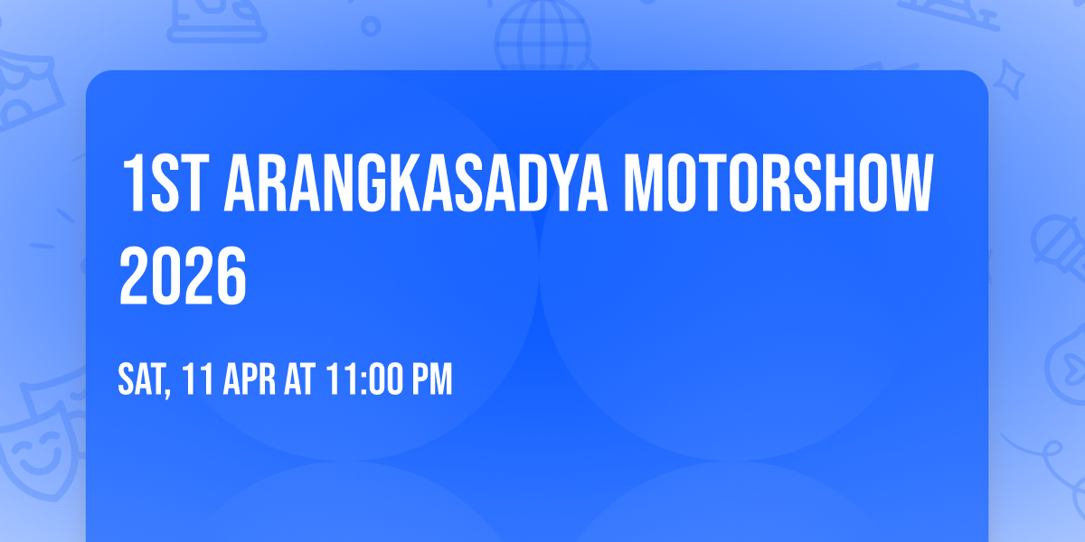 1st Arangkasadya Motorshow 2026
