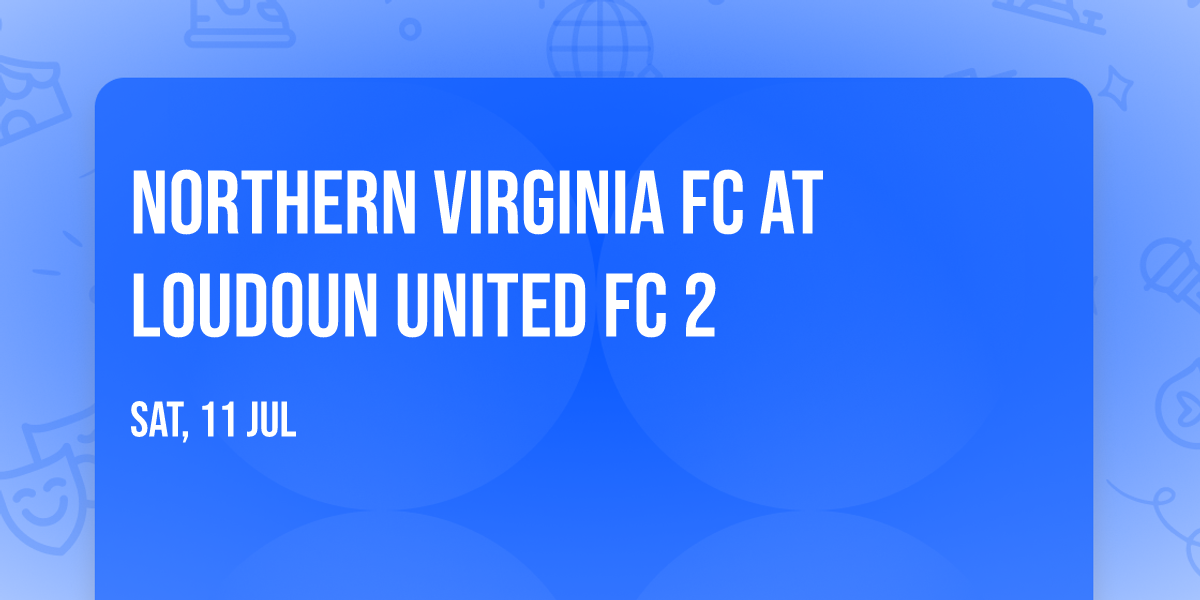 Northern Virginia FC at Loudoun United FC 2