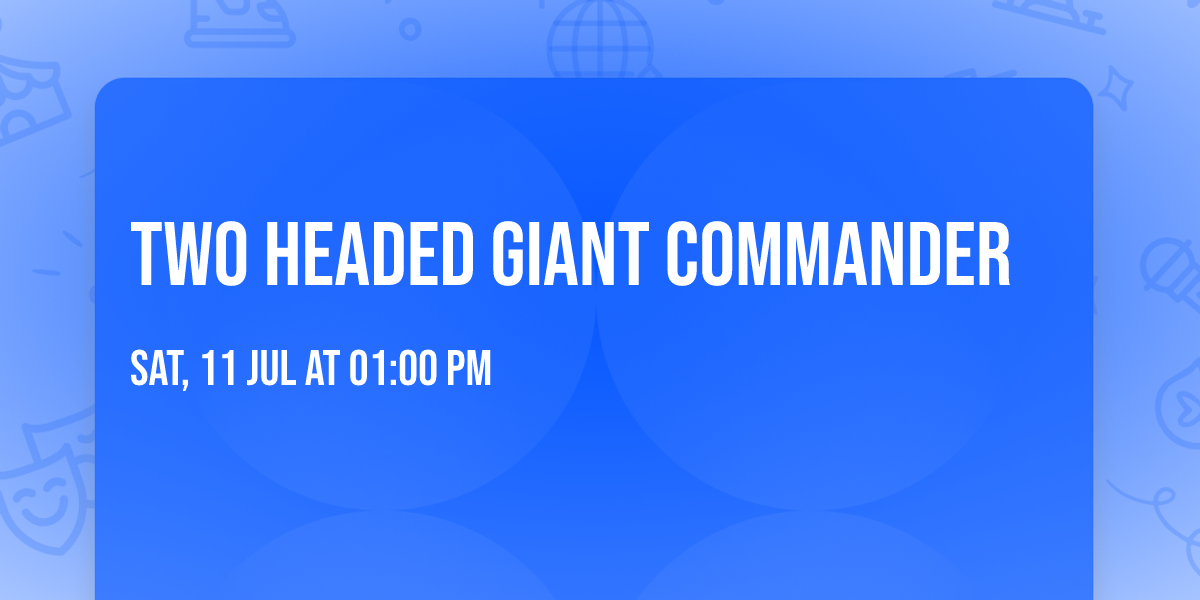 Two Headed Giant Commander