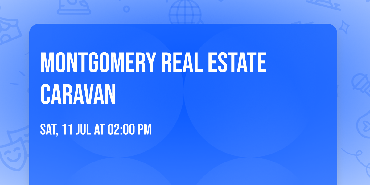 Montgomery Real Estate Caravan
