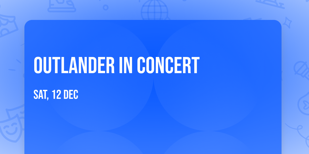 Outlander in Concert
