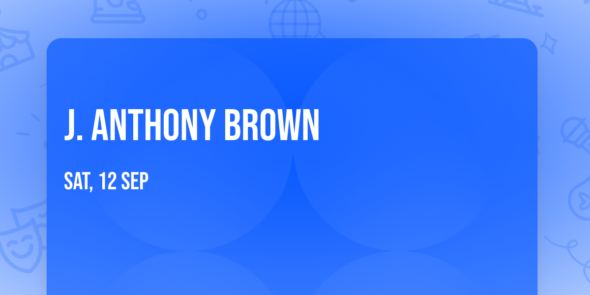 J. Anthony Brown