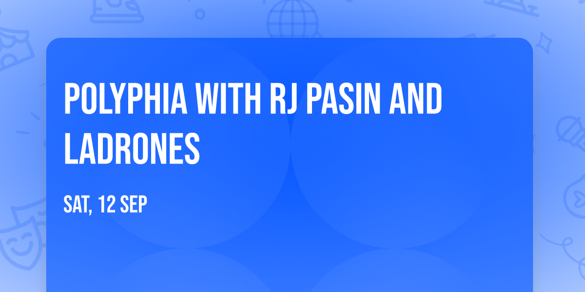 Polyphia with RJ Pasin and Ladrones