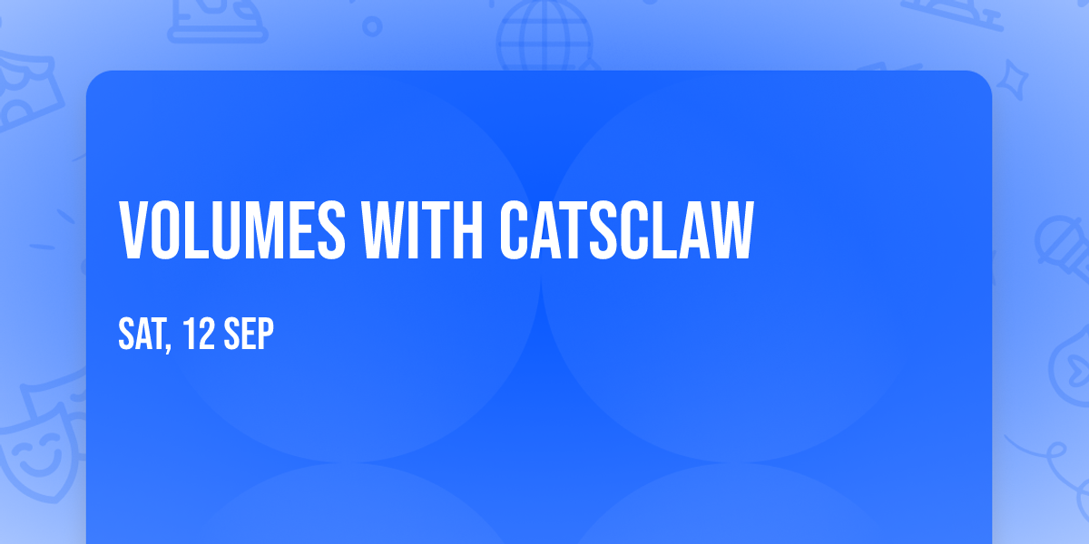 Volumes with Catsclaw