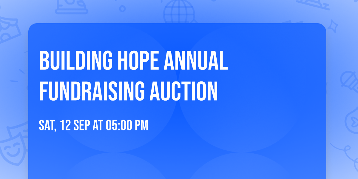 Building Hope Annual Fundraising Auction