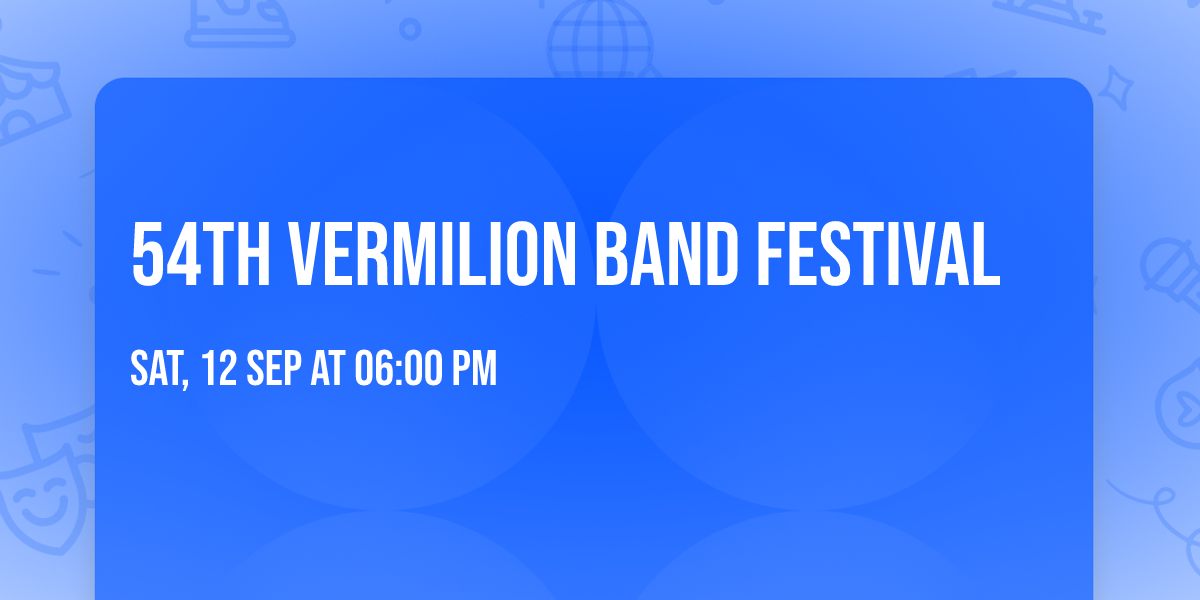 54th Vermilion Band Festival 