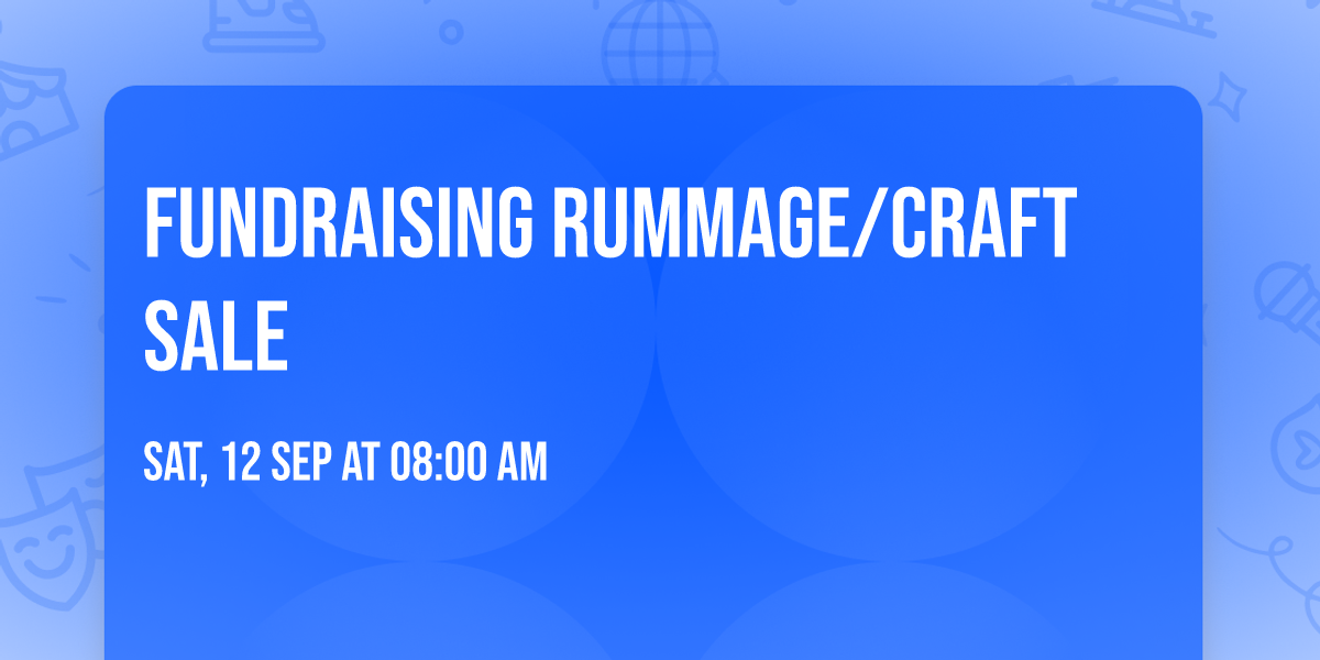 Fundraising Rummage\/Craft Sale