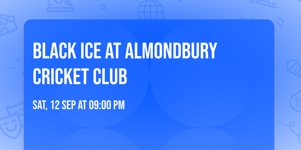 Black Ice at Almondbury Cricket Club