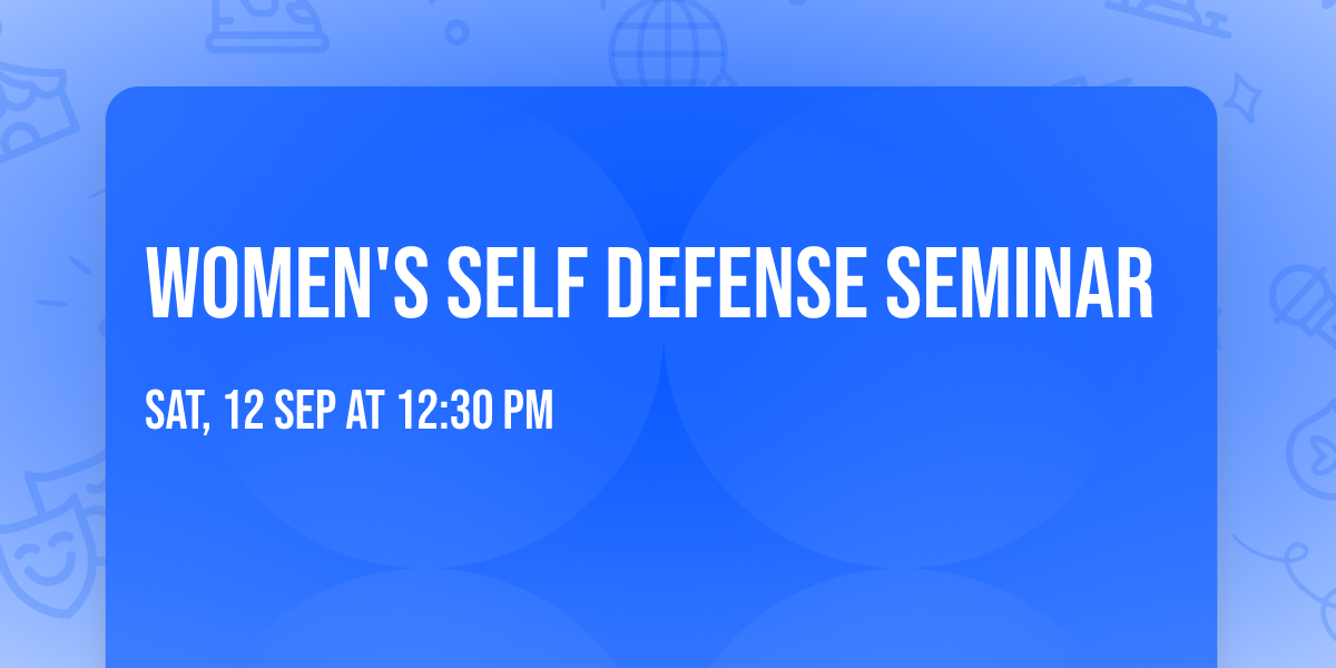 Women's Self Defense Seminar