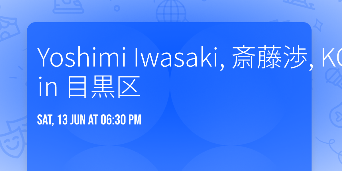 Yoshimi Iwasaki, \u658e\u85e4\u6e09, KOSEI in \u76ee\u9ed2\u533a