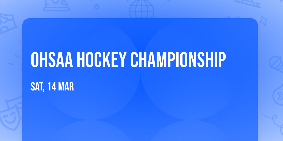 OHSAA Hockey Championship