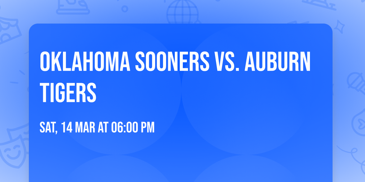 Oklahoma Sooners vs. Auburn Tigers
