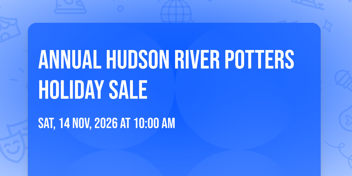 Annual Hudson River Potters Holiday Sale, Bethany Arts Community ...