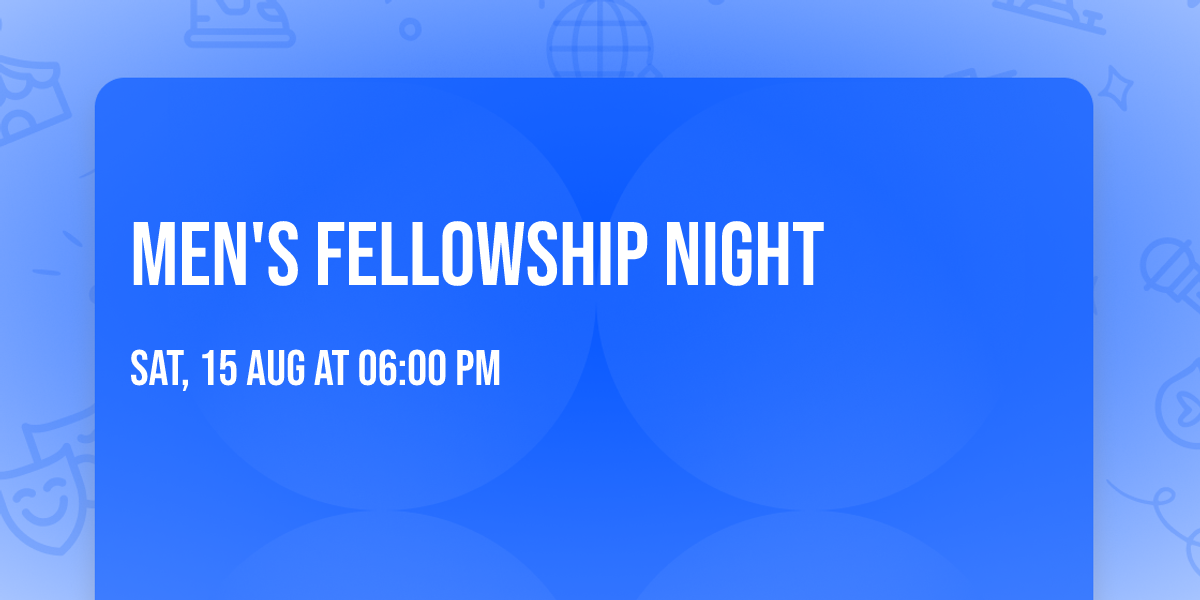 Men's Fellowship Night