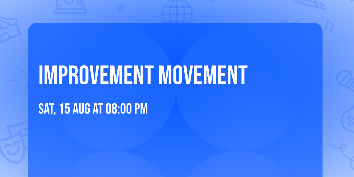 Improvement Movement