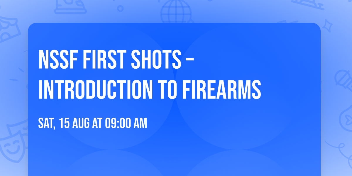 NSSF First Shots\u00ae \u2013 Introduction to Firearms