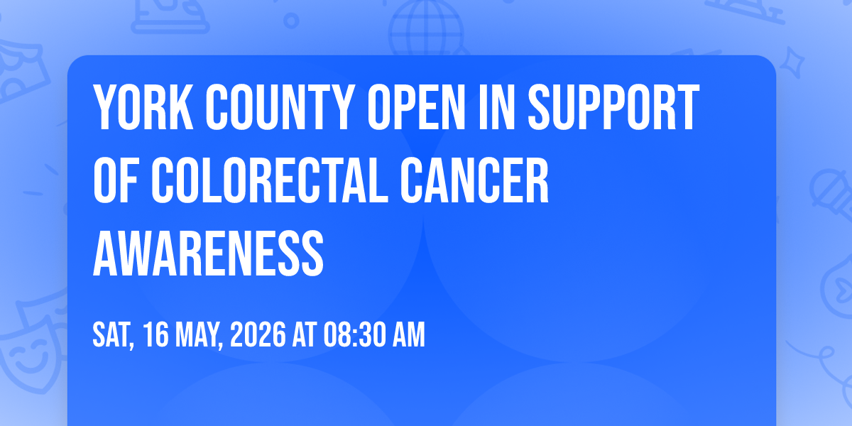 York County Open in support of Colorectal Cancer Awareness