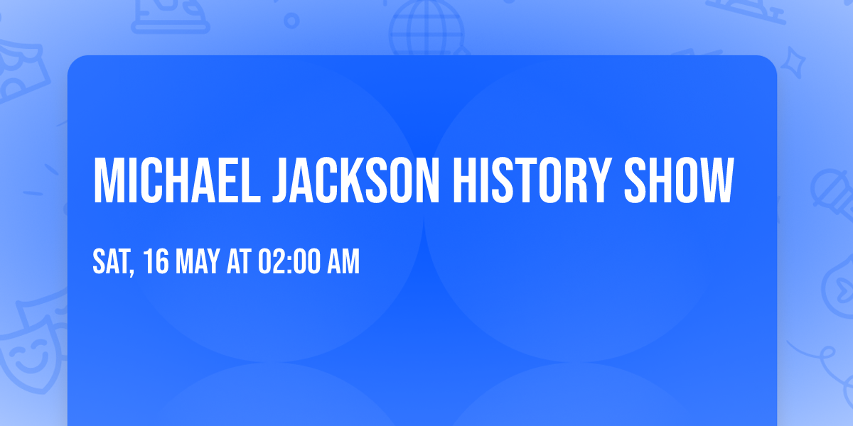 Michael Jackson History Show