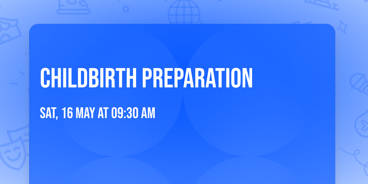 Childbirth Preparation
