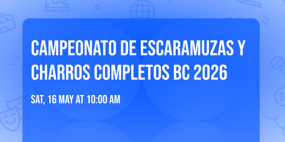 Campeonato de Escaramuzas y Charros Completos BC 2026