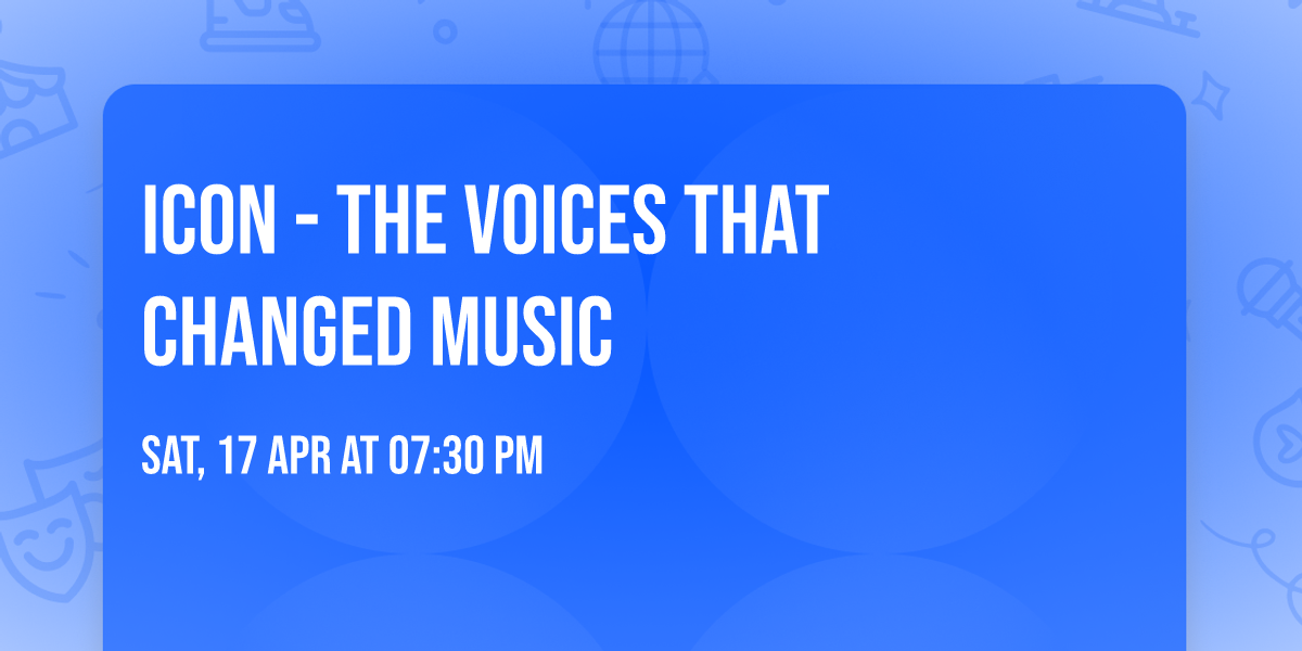 Icon - The Voices That Changed Music