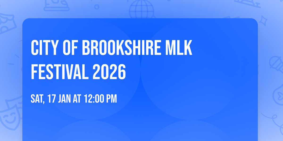 City of Brookshire MLK festival 2026