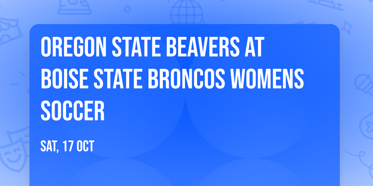 Oregon State Beavers at Boise State Broncos Womens Soccer
