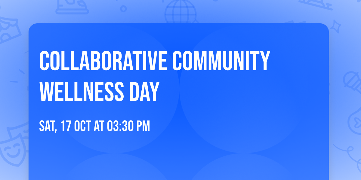 Collaborative Community Wellness Day