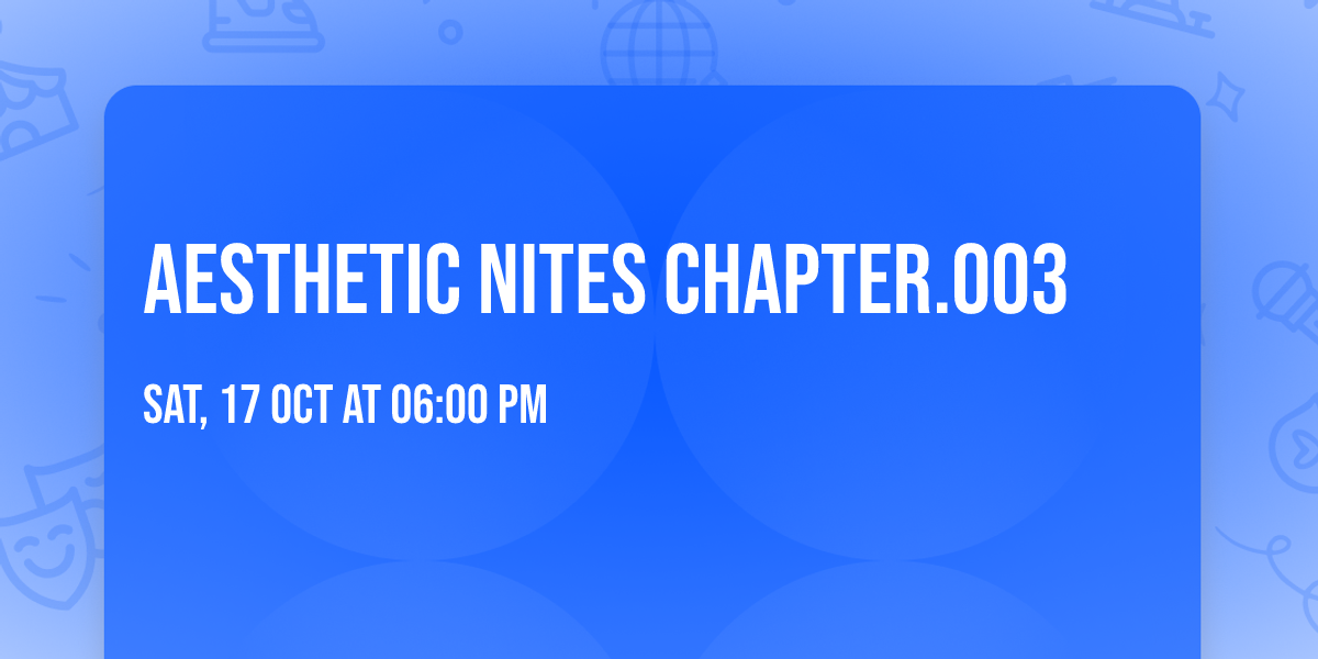Aesthetic Nites Chapter.003