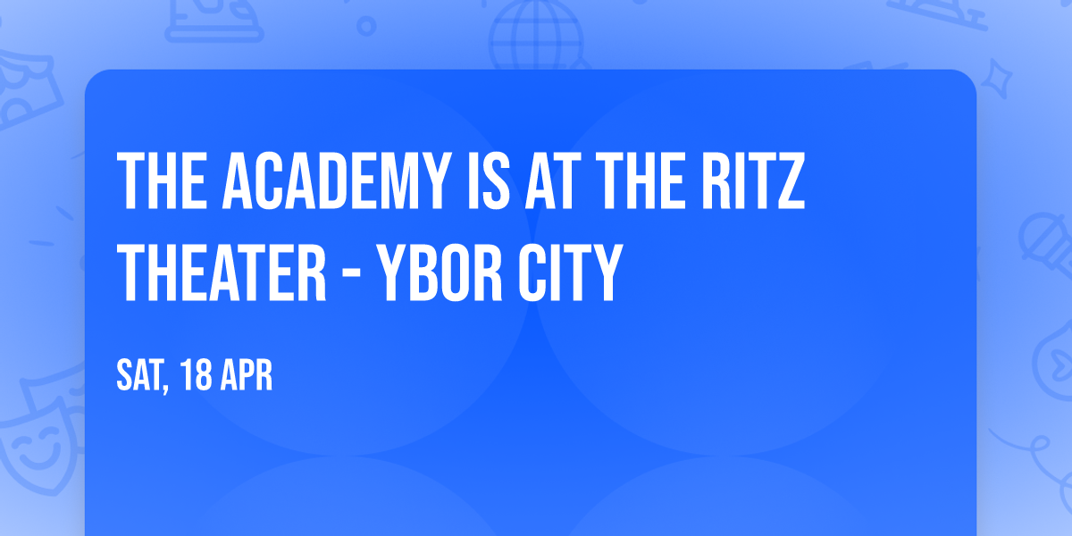 The Academy Is at The Ritz Theater - Ybor City