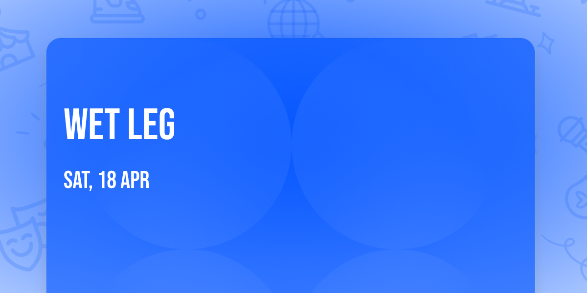 Wet Leg
